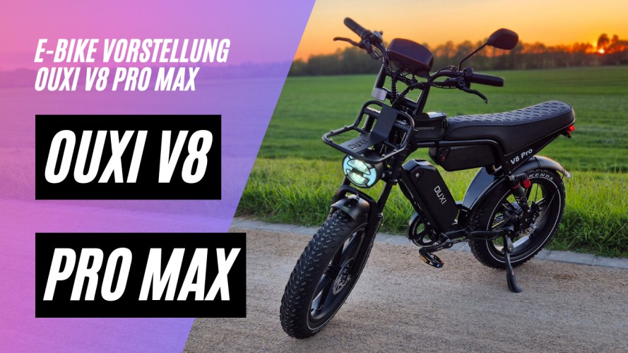 OUXI V8 PRO MAX - Vorstellung und Testfahrt (48V; 30AH; 250W)